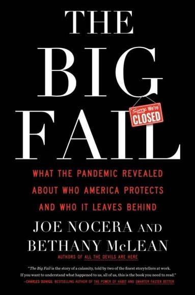 Joe Nocera, Bethany McLean - The Big Fail, Inbunden