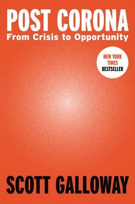 bokomslag Post Corona: From Crisis to Opportunity