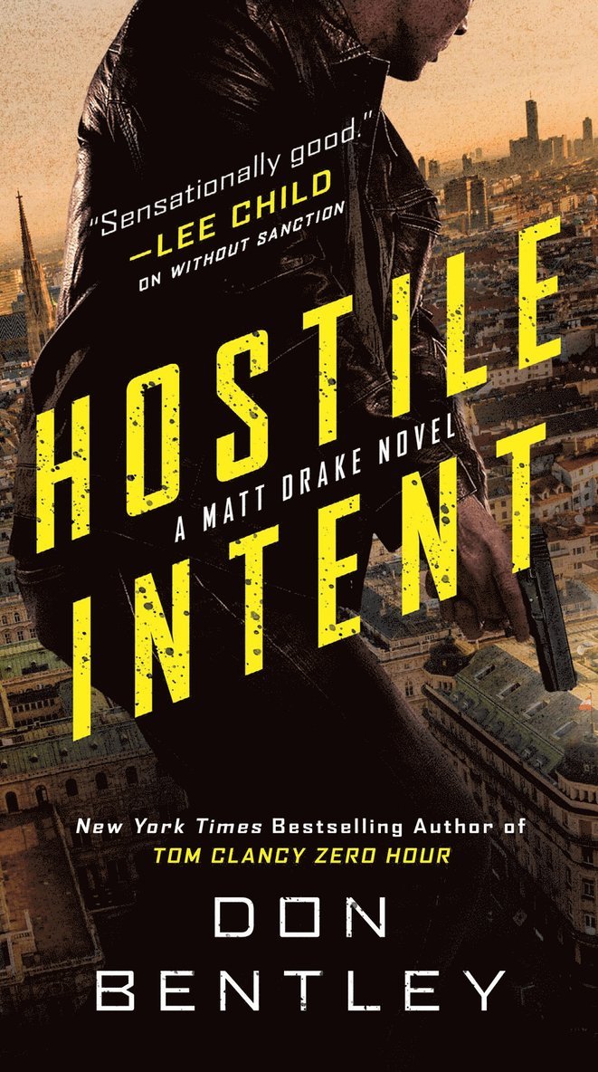 Don Bentley - Hostile Intent, Häftad