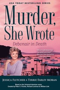 bokomslag Murder, She Wrote: Debonair In Death