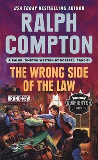 bokomslag Ralph Compton The Wrong Side Of The Law