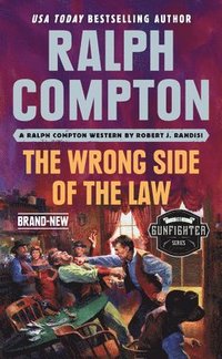 bokomslag Ralph Compton the Wrong Side of the Law