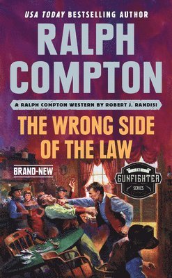 Ralph Compton, Robert J. Randisi - Ralph Compton the Wrong Side of the Law, Häftad