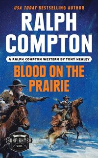 bokomslag Ralph Compton Blood on the Prairie