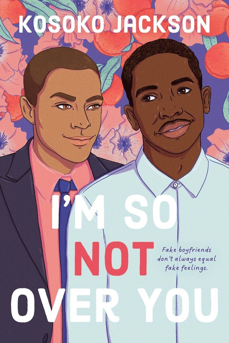 Kosoko Jackson - I'm So (Not) Over You, Häftad