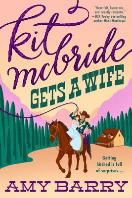 bokomslag Kit McBride Gets a Wife