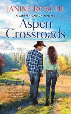 Janine Rosche - Aspen Crossroads, Häftad
