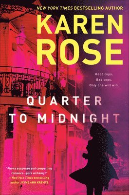 Karen Rose - Quarter to Midnight, Inbunden