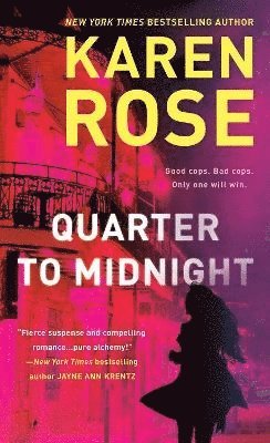 Karen Rose - Quarter to Midnight, Häftad
