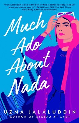 Uzma Jalaluddin - Much Ado About Nada, Häftad
