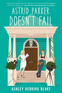 bokomslag Astrid Parker Doesn't Fail