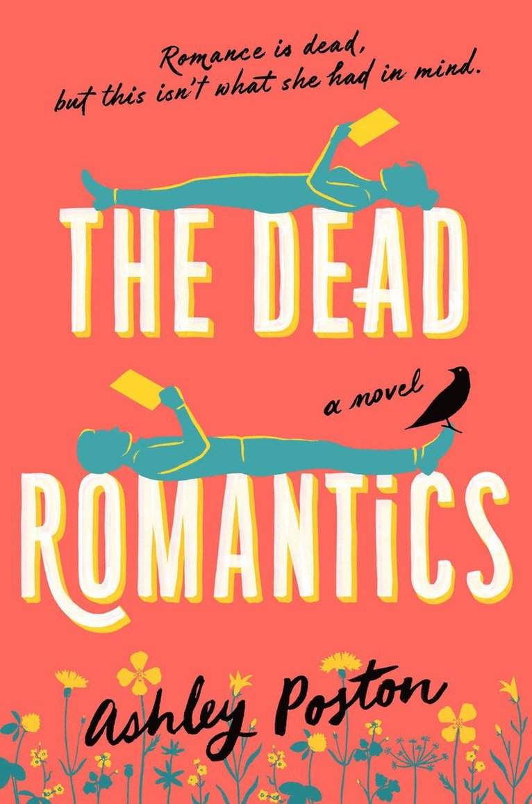 Ashley Poston, Ashley Poston - Dead Romantics, Häftad