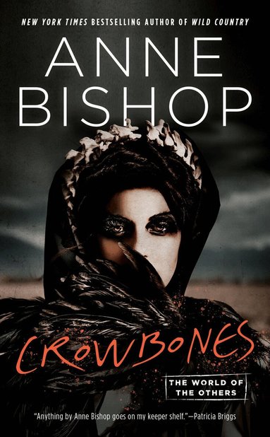 Anne Bishop - Crowbones, Häftad