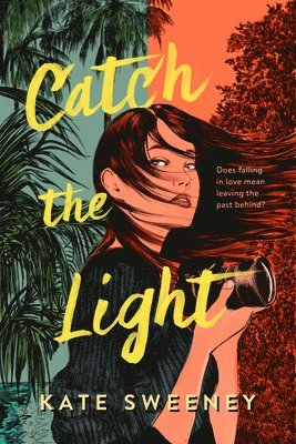 Kate Sweeney - Catch the Light, Häftad