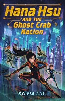 Hana Hsu and the Ghost Crab Nation 1