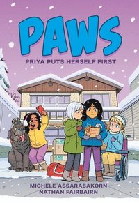 bokomslag Paws: Priya Puts Herself First: A Graphic Novel