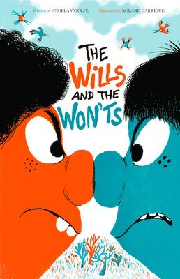 The Wills and the Won'ts 1