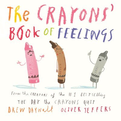 Crayons' Book Of Feelings 1