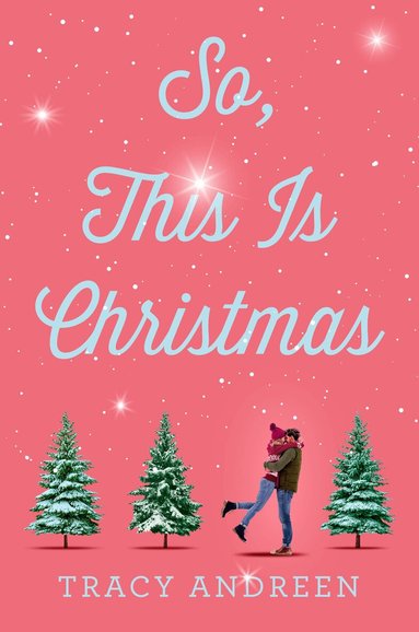 Tracy Andreen - So, This Is Christmas, Häftad