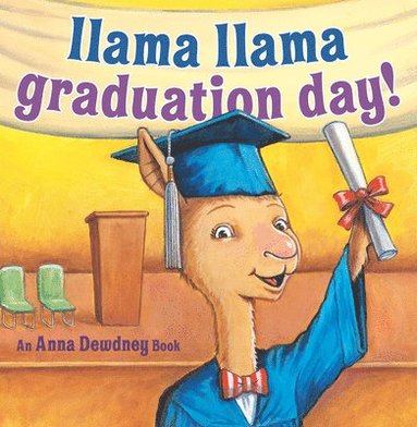 bokomslag Llama Llama Graduation Day!