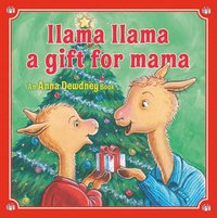 bokomslag Llama Llama: A Gift for Mama: A Christmas Book for Kids and Toddlers