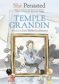 bokomslag She Persisted: Temple Grandin