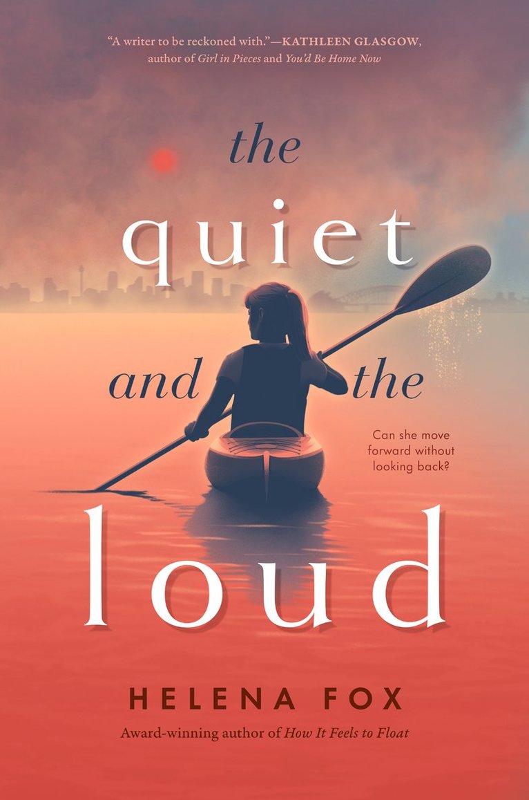 Helena Fox - Quiet and the Loud, Inbunden
