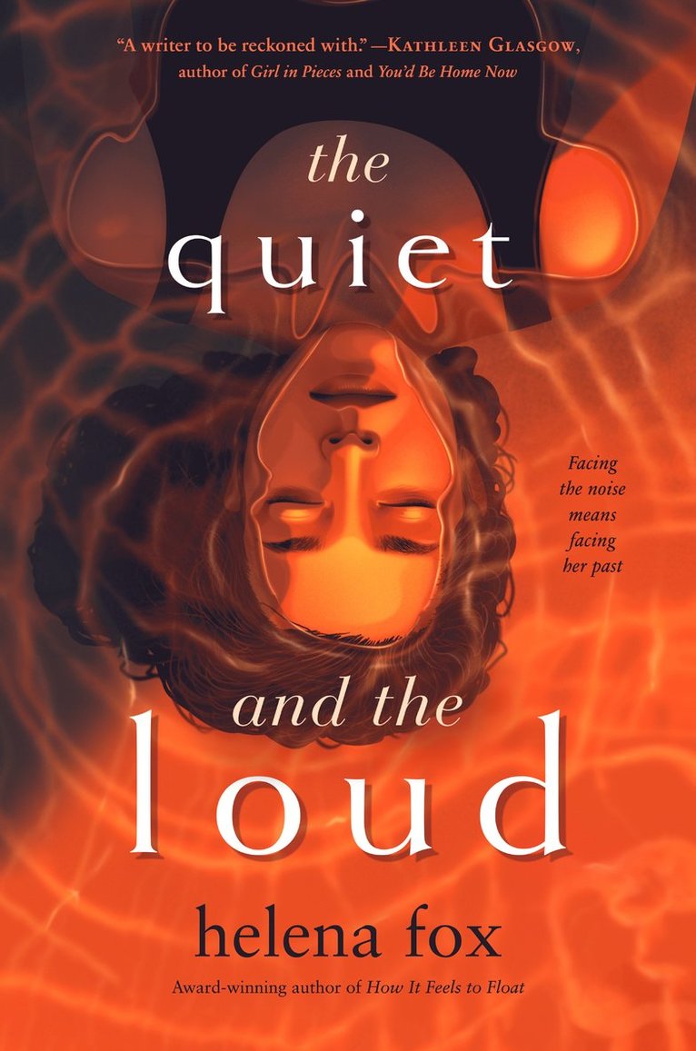 Helena Fox - Quiet and the Loud, Häftad