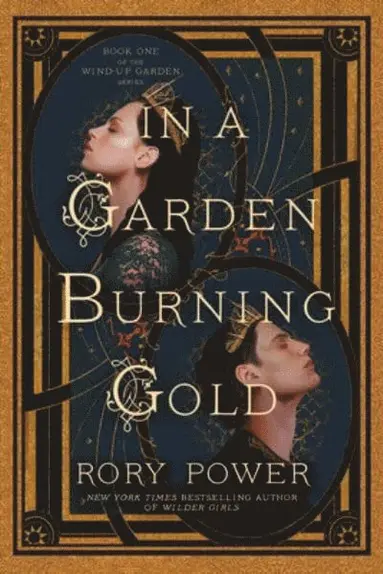 Rory Power - In a Garden Burning Gold, Häftad