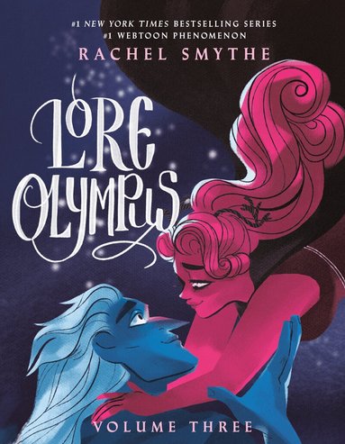 Rachel Smythe - Lore Olympus: Volume Three, Häftad