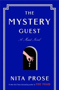 bokomslag The Mystery Guest: A Maid Novel