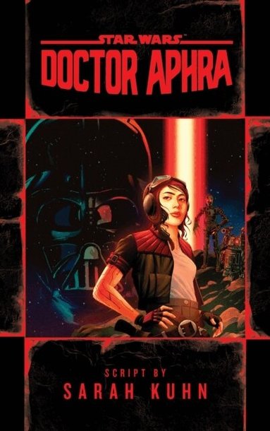 Sarah Kuhn - Doctor Aphra (Star Wars), Häftad
