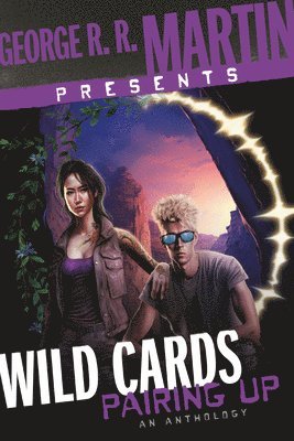 bokomslag George R. R. Martin Presents Wild Cards: Pairing Up: An Anthology