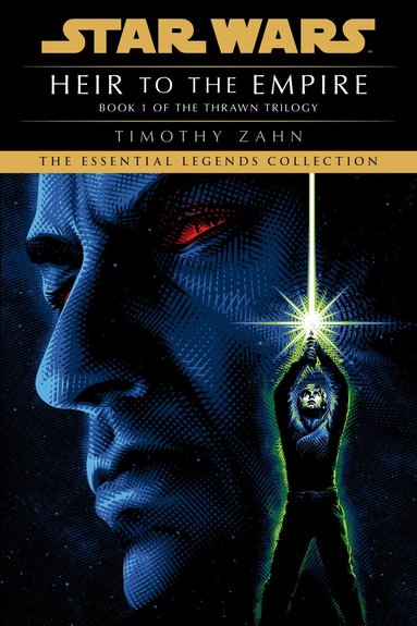 Timothy Zahn - Heir to the Empire: Star Wars Legends (The Thrawn Trilogy), Häftad