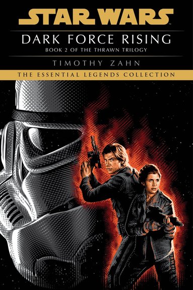 Timothy Zahn - Dark Force Rising: Star Wars Legends (The Thrawn Trilogy), Häftad