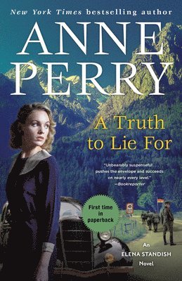 A Truth to Lie For: An Elena Standish Novel 1