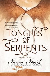 bokomslag Tongues of Serpents: Book Six of Temeraire