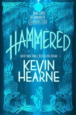 Kevin Hearne - Hammered, Häftad