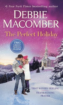 bokomslag The Perfect Holiday: A 2-In-1 Collection