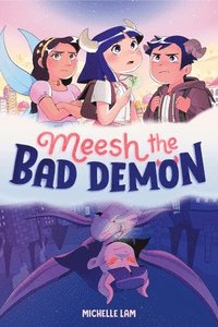 bokomslag Meesh The Bad Demon #1