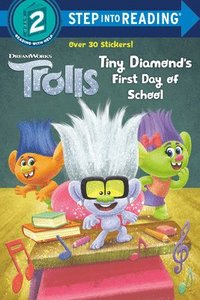 bokomslag Tiny Diamond's First Day of School (DreamWorks Trolls)