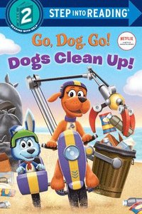 bokomslag Dogs Clean Up!