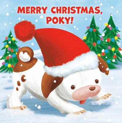 Andrea Posner-Sanchez, Sue DiCicco - Merry Christmas, Poky!, Kartonnage