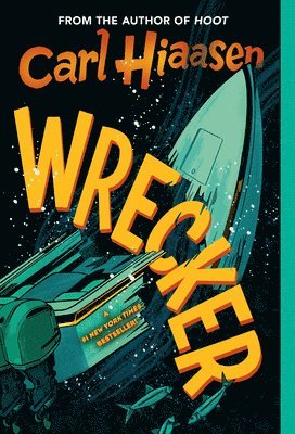 Carl Hiaasen - Wrecker, Häftad