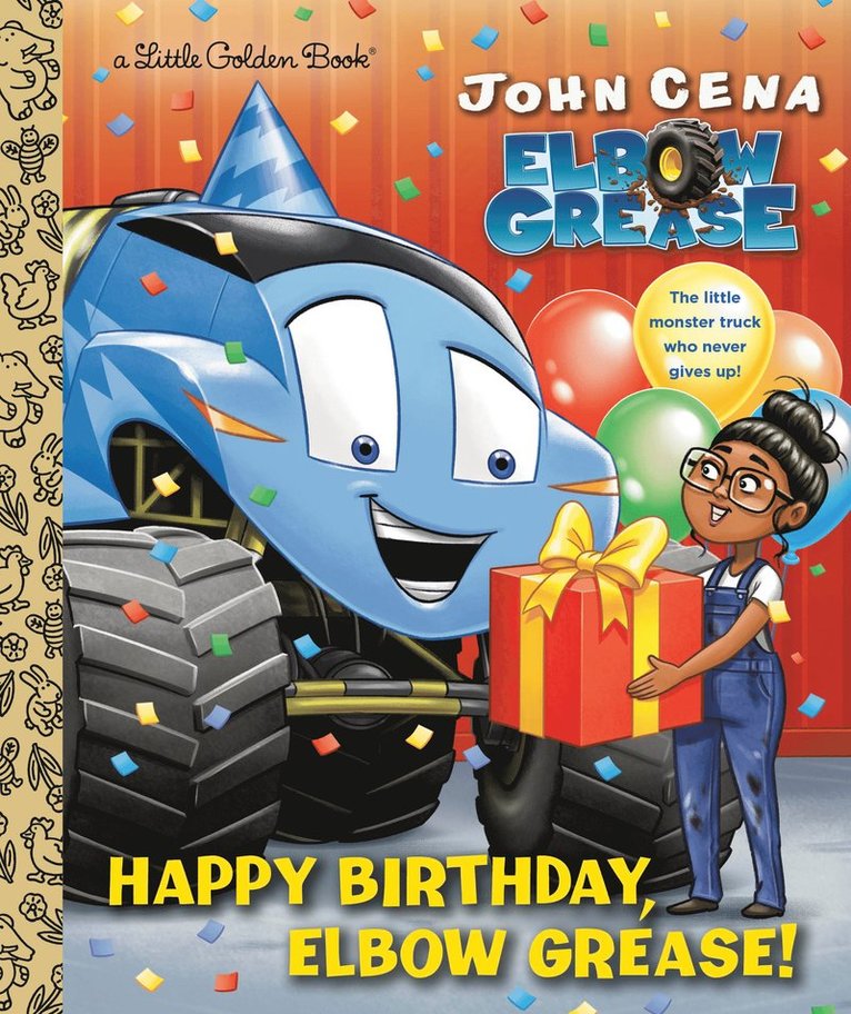John Cena - Happy Birthday, Elbow Grease!, Inbunden