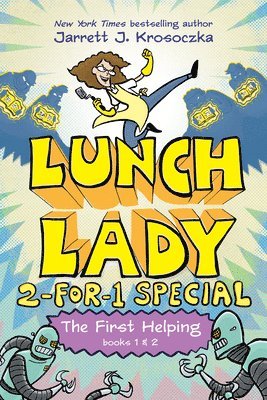 bokomslag The First Helping (Lunch Lady Books 1 & 2)