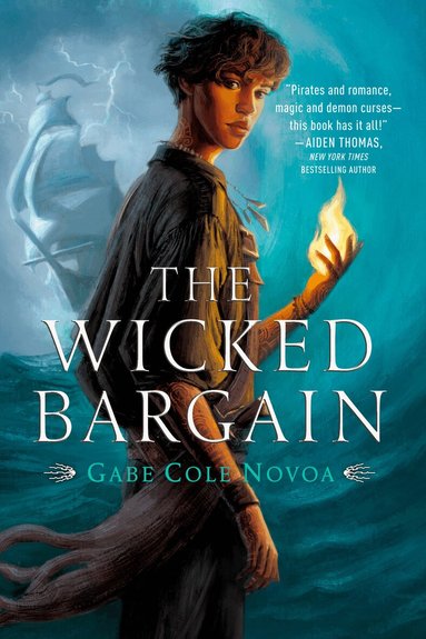 Gabe Cole Novoa - Wicked Bargain, Häftad