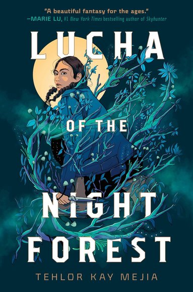 Tehlor Kay Mejia - Lucha of the Night Forest, Häftad