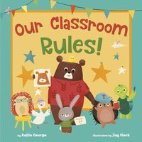 bokomslag Our Classroom Rules!