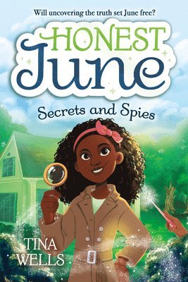 Honest June: Secrets and Spies 1